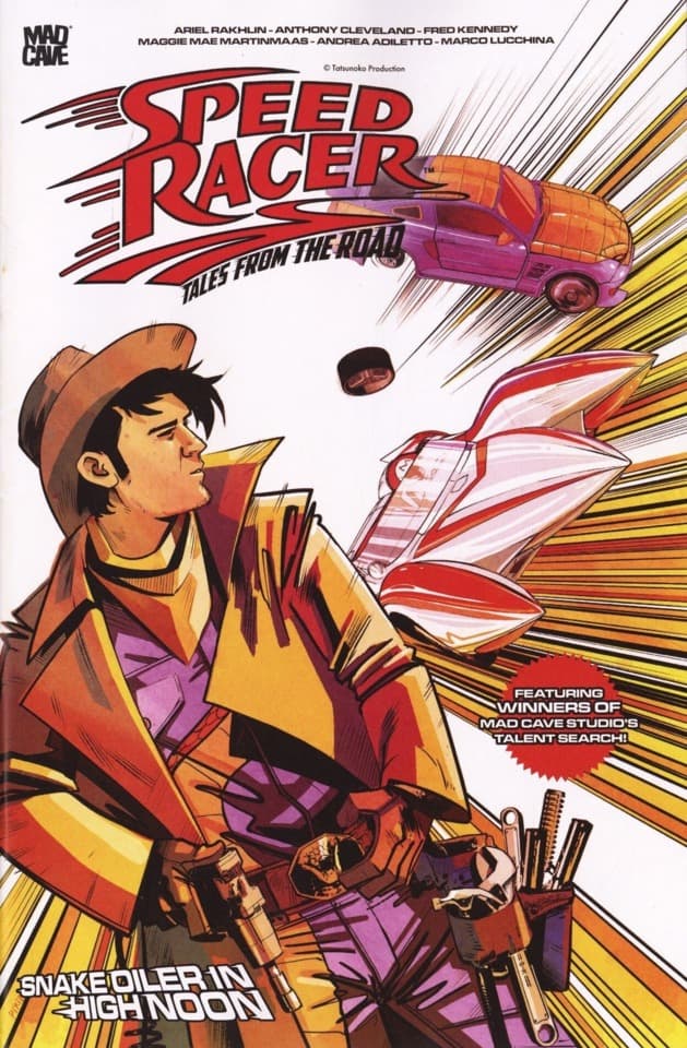 Speed Racer: Tales from the Road - Snake Oiler in...High Noon