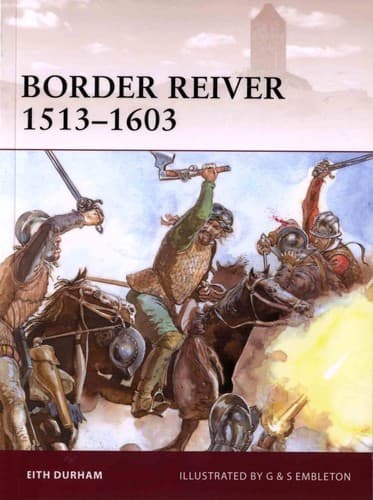 Border Reiver 1513-1607