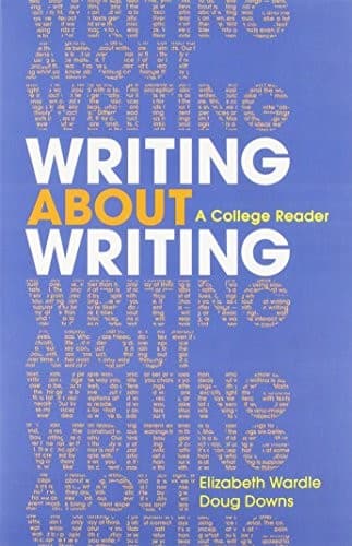 Writing about Writing & Writing and Revising