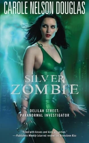 Silver Zombie : Delilah Street