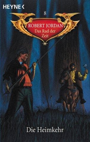 Das Rad der Zeit 08. Die Heimkehr