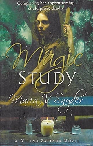 Magic Study [A Yelena Zaltana Novel]