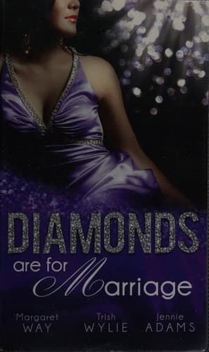 Diamonds are for marriage