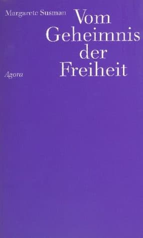 Vom Geheimnis der Freiheit