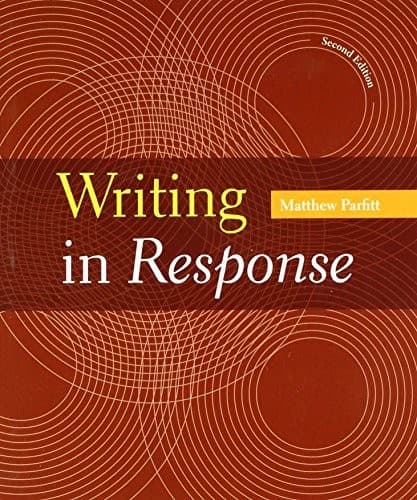Writing in Response & Documenting Sources in MLA Style