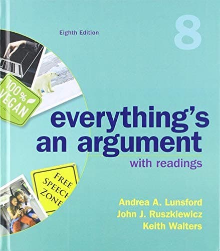 Everything's an Argument with Readings 8e  & Documenting Sources in APA Style