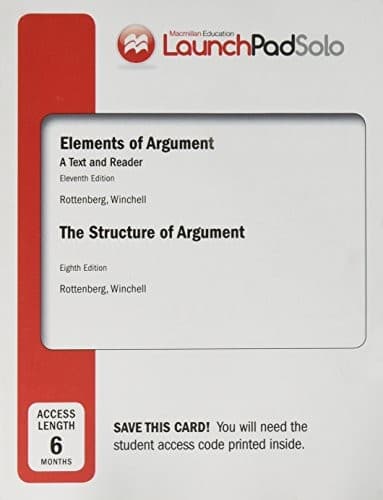 LaunchPad Solo for Elements of Argument and The Structure of Argument 8e