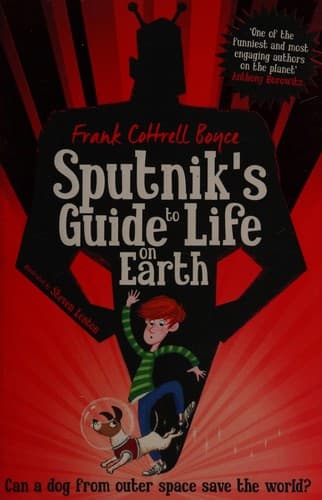 Sputnik's guide to life on Earth