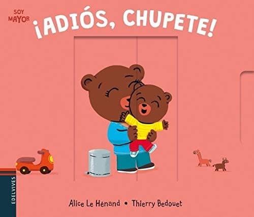 ¡Adiós chupete!