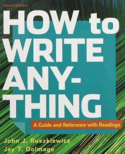 How to Write Anything with Readings 4e & Student Companion for How to Write Anything with Readings 4e