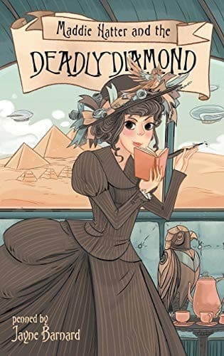 Maddie Hatter and the Deadly Diamond