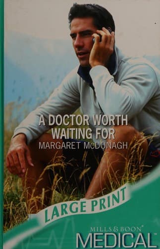 A Doctor Worth Waiting For