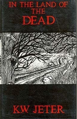 IN THE LAND OF THE DEAD [A TERRIFYING NEW NOVEL]