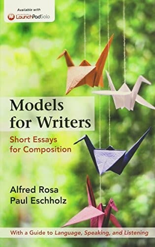 Models for Writers, High School Edition 12e & Documenting Sources in MLA Style