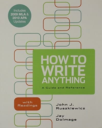 How to Write Anything with Readings 2009 MLA and 2010 APA Updates & CompClass