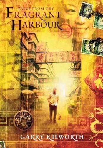Tales From The Fragrant Harbour [tc]