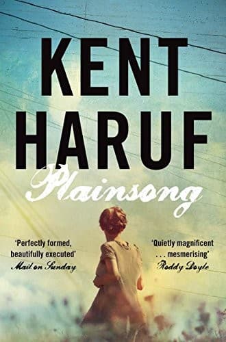 Plainsong [Paperback] [Jan 01, 2013] Kent Haruf