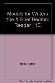 Models for Writers 10e & Brief Bedford Reader 11e