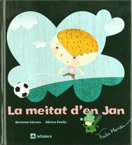 La meitat d'en Jan