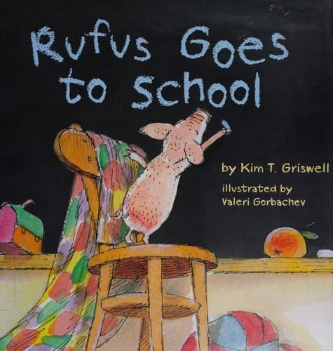 Rufus goes to school