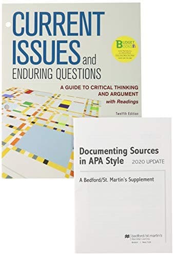 Loose-Leaf Version for Current Issues and Enduring Questions 12e & Documenting Sources in APA Style