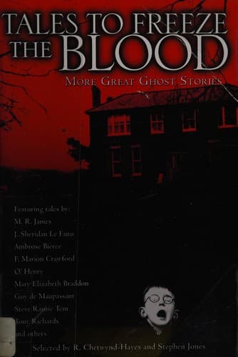Tales to freeze the blood