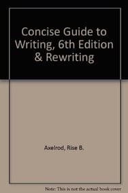 Axelrod & Cooper's Concise Guide to Writing 6e & Re