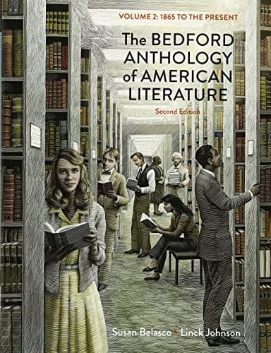 Bedford Anthology of American Literature, Volume Two 2E & LaunchPad Solo for Literature