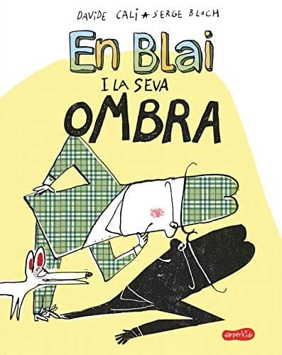 En blai i la seva ombra
