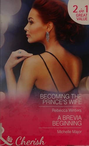 Becoming the Prince's Wife / A Brevia Beginning