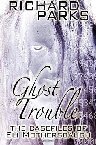 Ghost Trouble