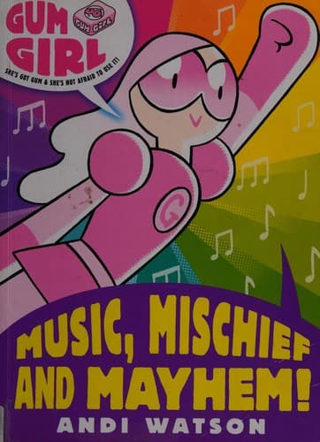 Music, Mischief and Mayhem!