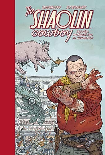 Shaolin Cowboy 3. ¿Quién pondrá fin al reinado?