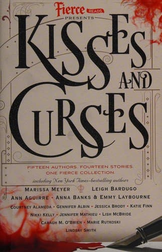 Kisses and Curses