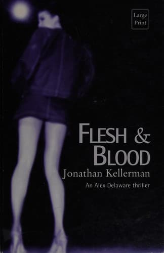 Flesh and blood