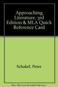 Approaching Literature 3e & MLA Quick Reference Card
