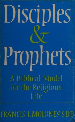 Disciples and prophets