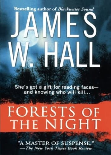 FORESTS OF THE NIGHT