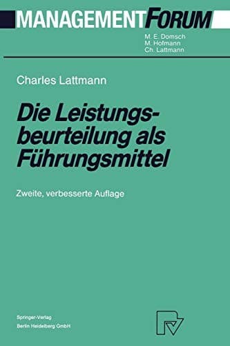 Die Leistungsbeurteilung als Führungsmittel
