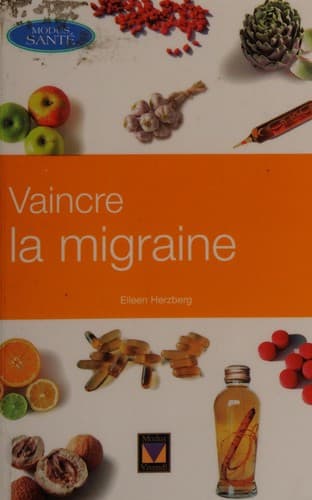 Vaincre la migraine
