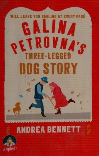 Galina Petrovna's three-legged dog story