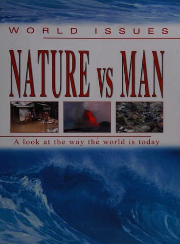 Nature vs man