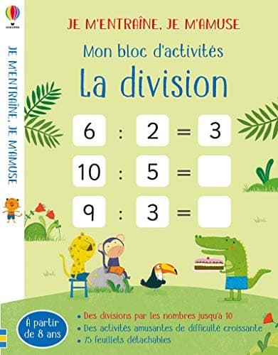 La division - Mes activités effaçables - Je m'entraîne, je m'amuse