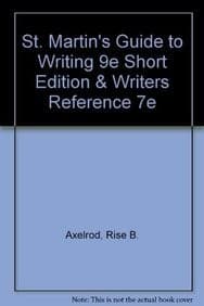 St. Martin's Guide to Writing 9e Short Edition & Writers Reference 7e