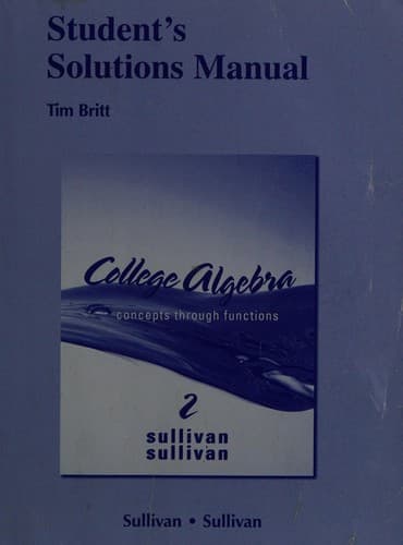 Student Solutions Manual for College Algebra