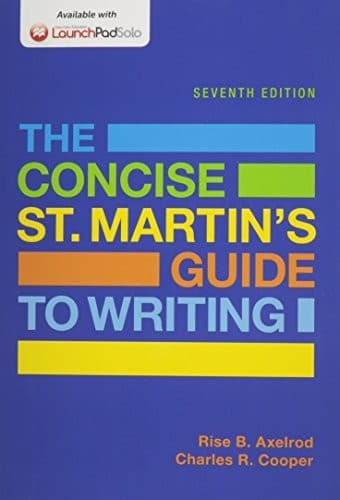 Concise St. Martin's Guide to Writing 7e & LaunchPad Solo for The Concise St. Martin's Guide to Writing 7e
