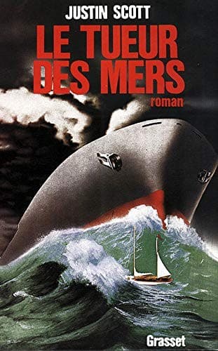 LE TUEUR DES MERS