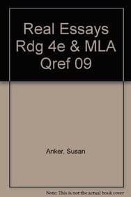 Real Essays with Readings 4e & MLA Quick Reference Card