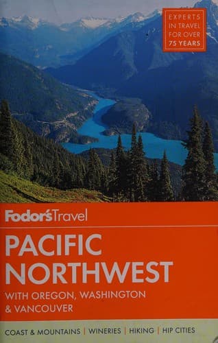 Fodor's Pacific Northwest