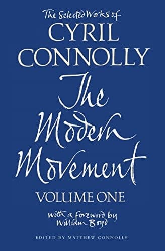 The Selected Works of Cyril Connolly